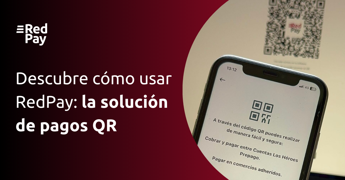 Compra con QR y tu billetera digital adherida a RedPay